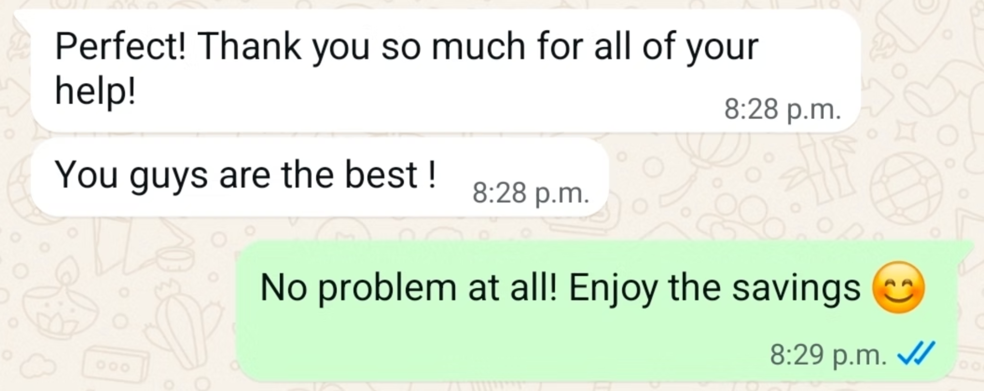Client message: thank you so much for all of your help, you guys are the best