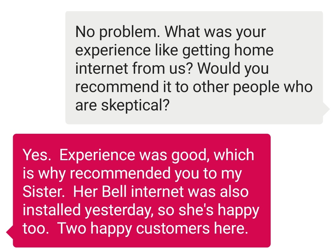 Client message: experience was good, recommended you to my sister — two happy customers